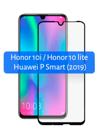 Защитное стекло для Huawei P Smart 2019 / P Smart 2020 / P Smart Plus 2019 / Honor 10 lite / 10i / 20 lite на весь экран (черный)